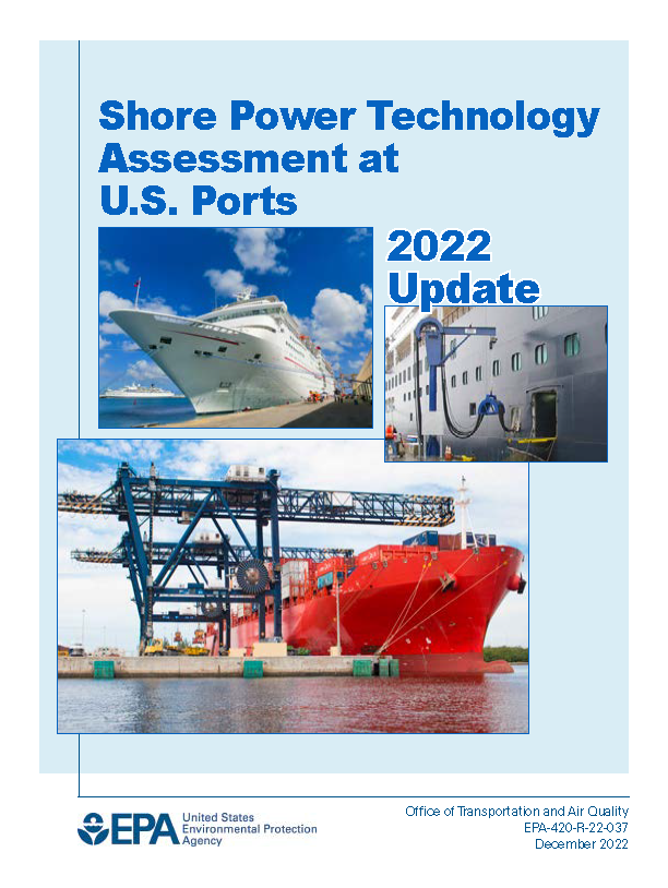 Shore Power Technology Assessment at U.S. Ports US EPA